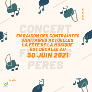 Fête de la Musique 2021 – Contraintes Sanitaires