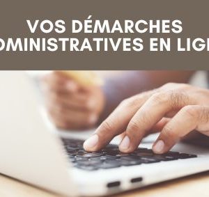 Démarches administratives