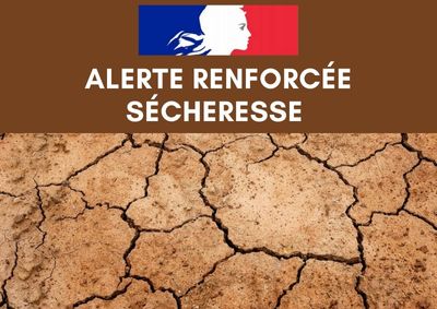 Alerte renforcée – restriction de l’usage de l’eau