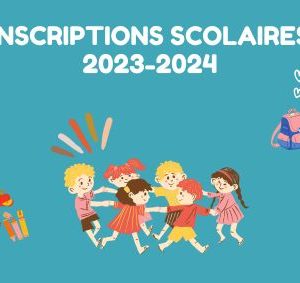 Inscription scolaire I Rentrée 2023-2024