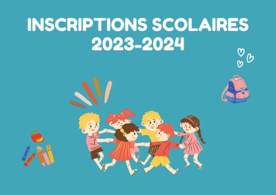 Inscription scolaire I Rentrée 2023-2024