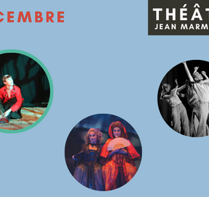 Théâtre Jean Marmignon I Programmation décembre