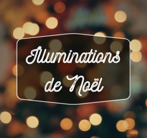 Illuminations de Noël – Jeudi 30 novembre